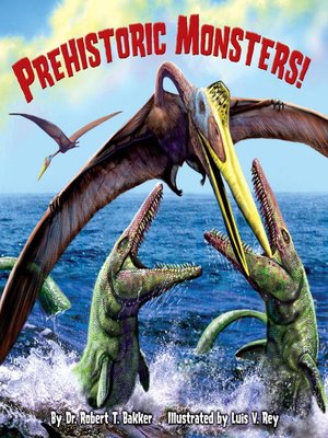 cover image of Prehistoric Monsters!